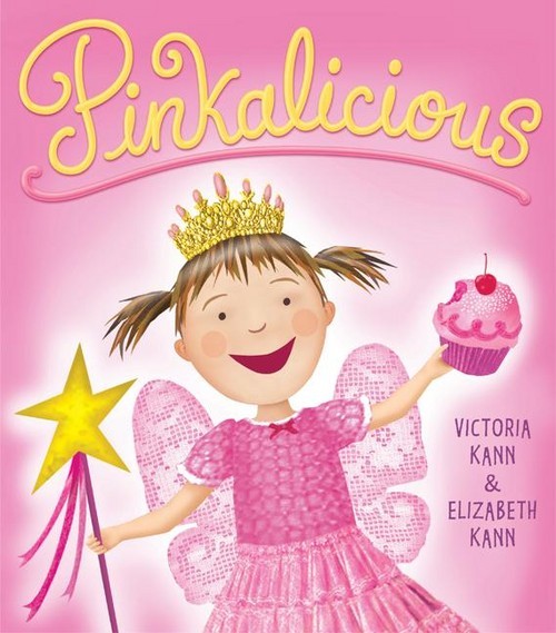 Pinkalicious Series  Book 1   Pinkalicious