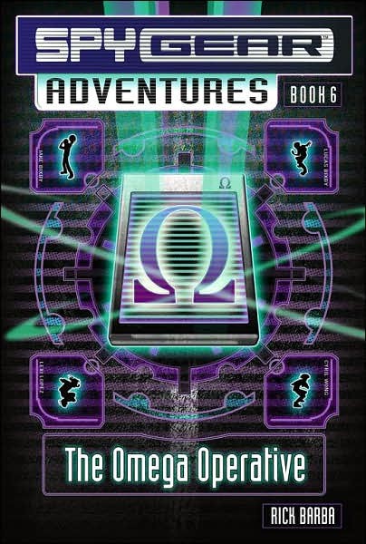 Spy Gear Adventure Book 6:  Omega Operative