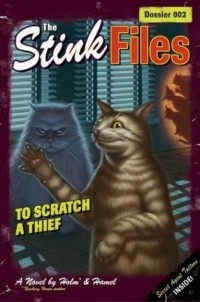 Stink Files, Dossier 002: To Scratch a Thief (Stink Files)