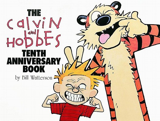 Calvin and Hobbes: 10th Anniversary Book