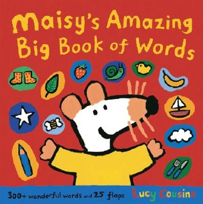 Maisy’s Amazing Big Book of Words