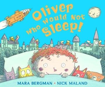 Oliver Who Would Not Sleep