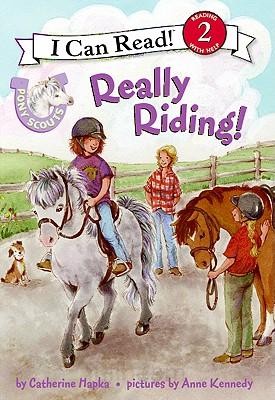 Pony Scouts:  Really Riding! (I Can Read! Level 2)