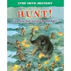 Step Into History: Hunt!  Can You Survive the Stone Age?