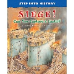 Step Into History:  Siege!  Can You Capture a Castle?