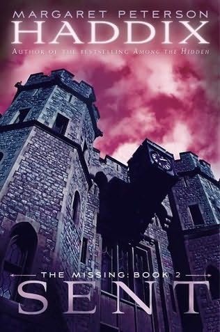 The Missing, Sent:  Book Two