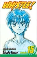 Whistle! Vol. 15