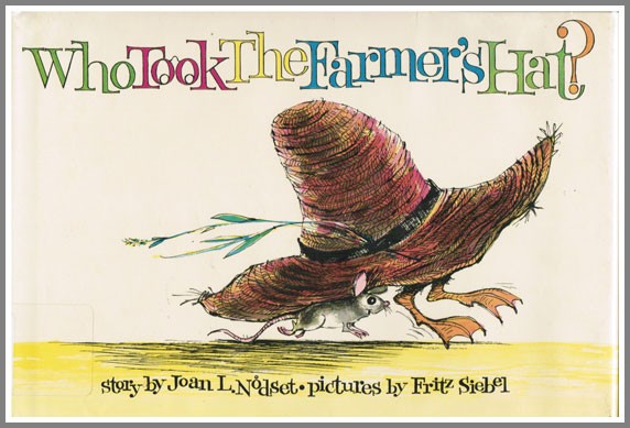 Who Took the Farmer’s Hat?