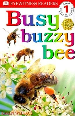 DK Readers, Level 1:  Busy Buzzy Bee