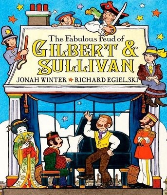 Fabulous Feud of Gilbert and Sullivan