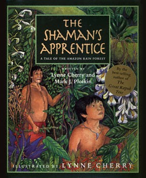 Shaman’s Apprentice:  A Tale of the Amazon Rain Forest