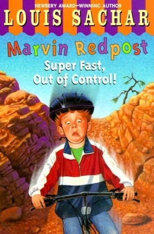 Marvin Redpost Series, Book 7: Super Fast, Out of Control!