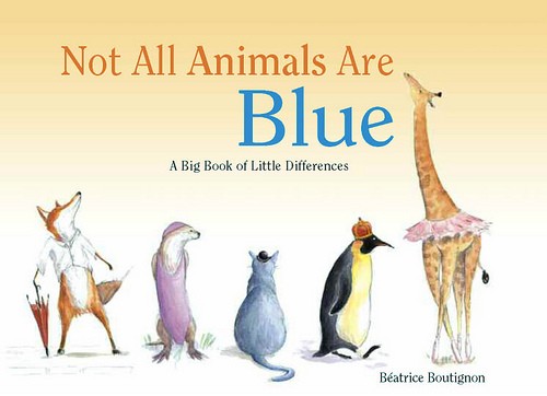 Not All Animals Are Blue