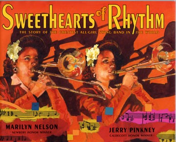 Sweethearts of Rhythm: The Story of the Greatest All-Girl Swing Band in the World