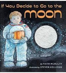 If You Decide To Go To The Moon