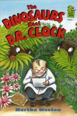 Dinosaurs Meet Dr. Clock
