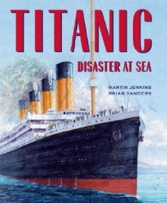 Titanic: Disaster at Sea