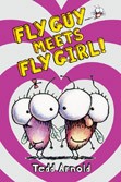 Fly Guy, Book 8:  Fly Guy Meets Fly Girl!