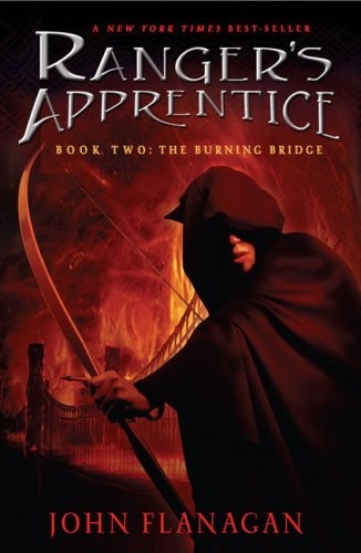 Ranger’s Apprentice, Book 2:  The Burning Bridge