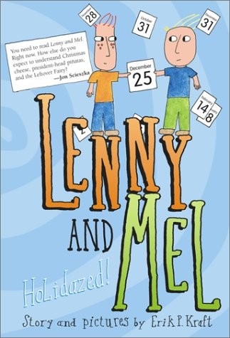 Lenny and Mel:  Holidazed