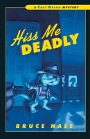 Chet Gecko Mystery:  Hiss Me Deadly  # 13