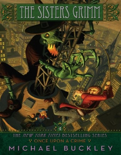 Sisters Grimm, Book 4:  Once Upon a Crime