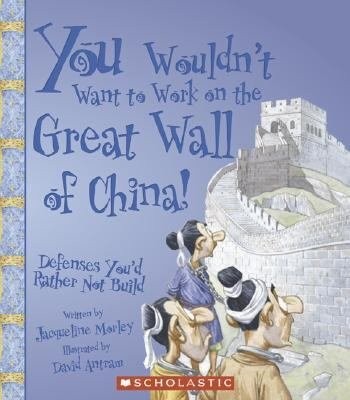 You Wouldn’t Want To Work On The Great Wall of China! Defenses You’d Rather Not Build