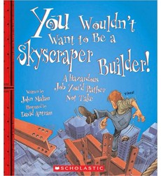 You Wouldn’t Want To Be a Skyscraper Builder! A Hazardous Job You’d Rather Not Take