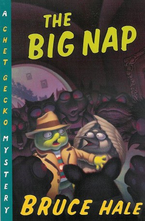 The Big Nap: Chet Gecko Mystery No. 4
