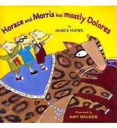 Horace and Morris but Mostly Dolores