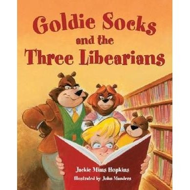 Goldie Socks and the Three Libearians