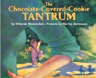Chocolate-Covered-Cookie Tantrum, The