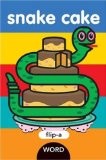Flip a Word:  Snake Cake, The