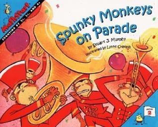 MathStart 2: Spunky Monkeys on Parade (Counting by 2’s, 3’s, and 4’s)