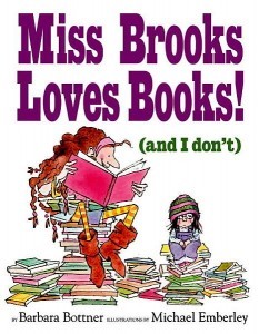 Miss Brooks Loves Books (and I Don’t)