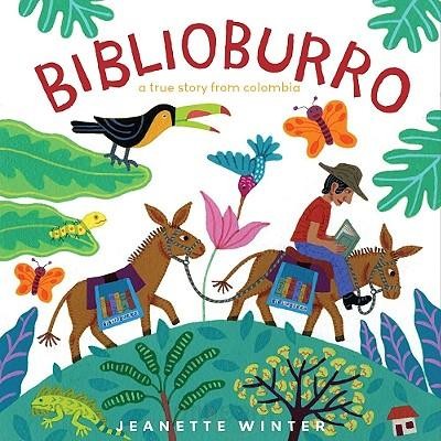 Biblioburro: A True Story From Colombia