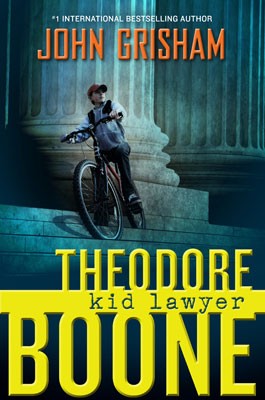 Theodore Boone:  Kid Lawyer