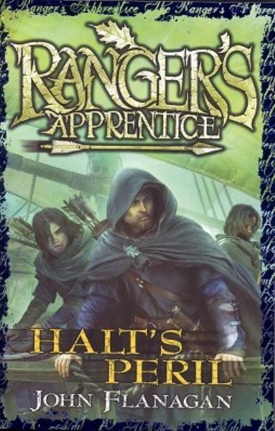 Ranger’s Apprentice, Book 9, Halt’s Peril