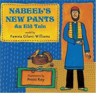 Nabeel’s New Pants:  An Eid Tale