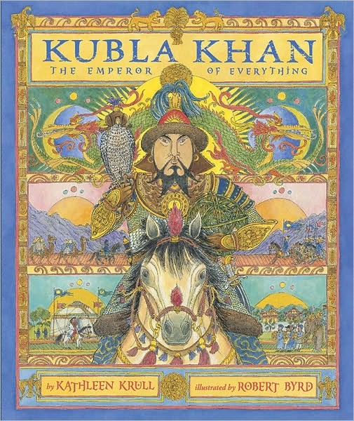 Kubla Khan The Emperor of Everything