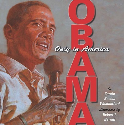 Obama:  Only in America