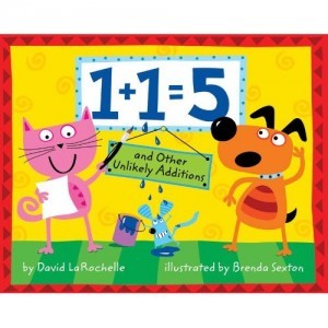 1 + 1 = 5 and Other Unlikely Additions