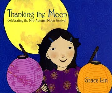 Thanking the Moon: Celebrating the Mid-Autumn Moon Festival