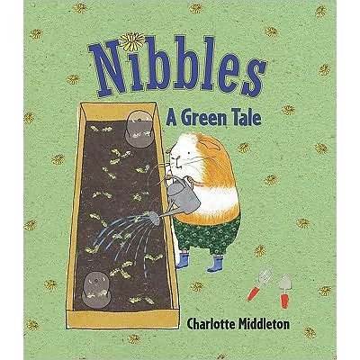 Nibbles: A Green Tale