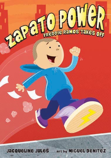 Zapato Power, Book 1:  Freddie Ramos Takes Off
