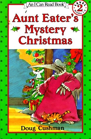 Aunt Eater’s Mystery Christmas   An I Can Read Book Level 2