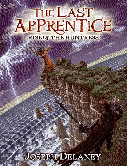 The Last Apprentice: Rise of the Huntress, Book Seven