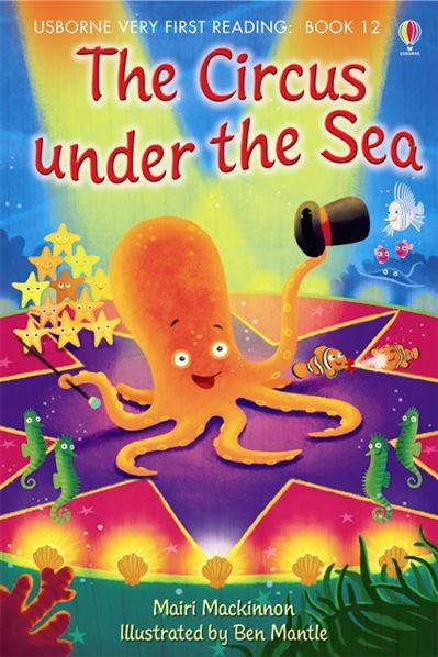 The Circus Under the Sea (Usborne, Book 12)