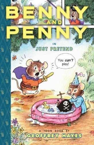 Benny and Penny in Just Pretend