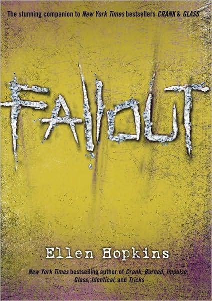 Crank Trilogy  Book 3  Fallout